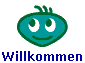 Willkommen